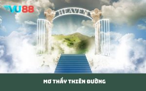 mơ thấy thiên đường