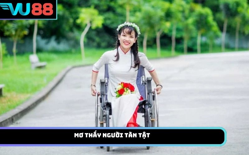 Mơ thấy người tàn tật